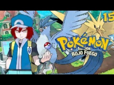 Pokémon Rojo Fuego: EP. 15 ¡Articuno y Zapdos! (Loquendo)
