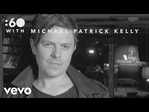 Michael Patrick Kelly - :60 with