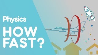 How Fast | Forces & Motion | Physics | FuseSchool
