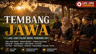 Download lagu Tembang Jawa Religi Islami Penenang Hati Iringan Gamelan Pedesaan Asri mp3