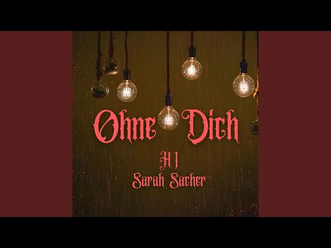 Ohne Dich