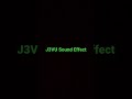 J3vu sound effect