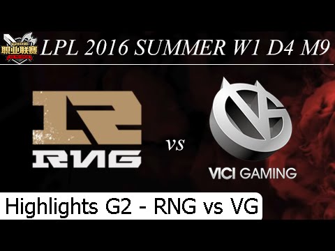 RNG vs VG Game 2 Hightlights - LPL Summer 2016 W1 D3 M9 - Royal Never Give Up vs Vici Gaming
