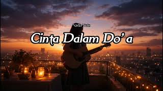 Download lagu Souqy - Cinta Dalam Do'a | Lirik Lagu mp3