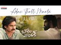 Adavi Thalli Maata Full Video BheemlaNayak Pawan Kalyan Rana Trivikram SaagarKChandra ThamanS
