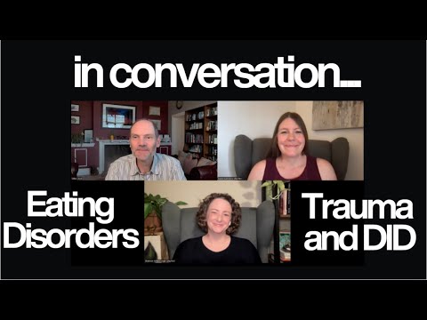 in conversation...about eating disorders, trauma and dissociation (OSDD/DID)