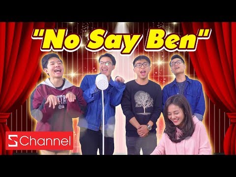 Nhạc chế "No Say Ben" cực nhắng của Tân 1 Cú | Đệm đàn Organ bởi Hải Yến?