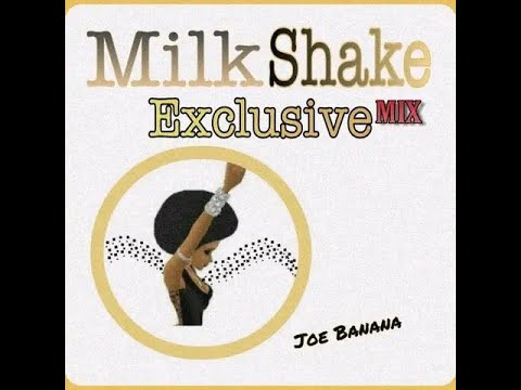 Joe Banana - MilkShake Exclusive Mix #2024