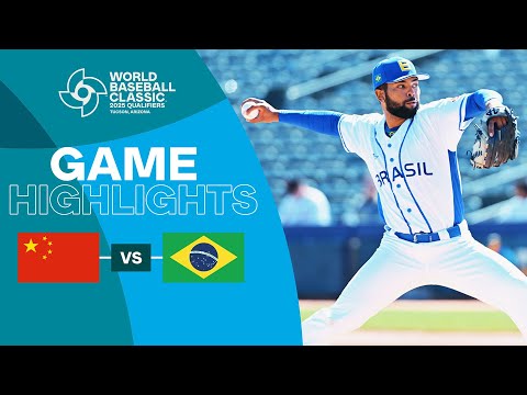 China vs. Brazil | 2025 World Baseball Classic Qualifier Highlights