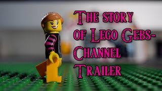 TheGebs24 AMAZING Channel Trailer Story! Lego animation!
