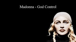 Madonna - God Control | Lyrics