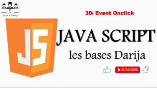 #web_coding #JS 30#  Les bases de Javascript   Event onclick