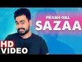 Sazaa (Full Video) | Prabh Gill | Latest Punjabi Songs 2019 | Speed Records