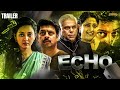 Echo New Horror Thriller Hindi Dubbed Movie Trailer | Srikanth | Vidya Pradeep | Ashish Vidyarthi