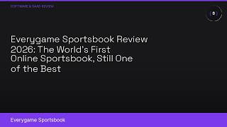 Everygame Sportsbook Review 2026: The World's First Online Sportsbook, Still One