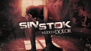 SINSTOK - Nudo de Dolor [Lyric Video]