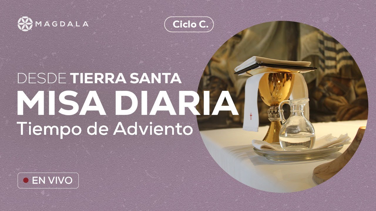 🟣 MISA DE HOY - viernes, 20 de diciembre | Magdala, Tierra Santa | Misa en vivo de Magdala