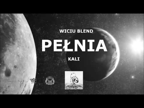 07.Kali - Pełnia [Wiciu Blend]