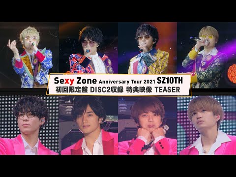 Sexy Zone Anniversary Tour 2021 SZ10TH [初回限定盤][Blu-ray] - Sexy Zone