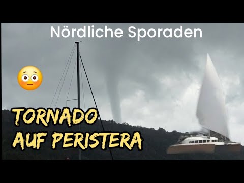 Tornado on Peristera! Sailing in the Northern Sporades - Skopelos & Alonnisos / Long-distance