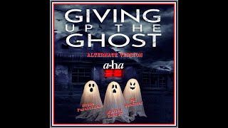 a-ha - Giving Up The Ghost (alternate version)