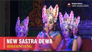 Download lagu NEW SASTRA DEWA - BERDENDANG mp3