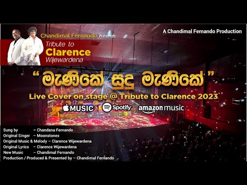 Menike Sudu Menike Live Cover @ "Tribute to Clarence 2023" by Chandimal