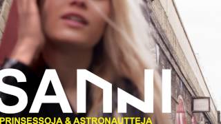 SANNI - Prinsessoja Ja Astronautteja (Oakly Remix)