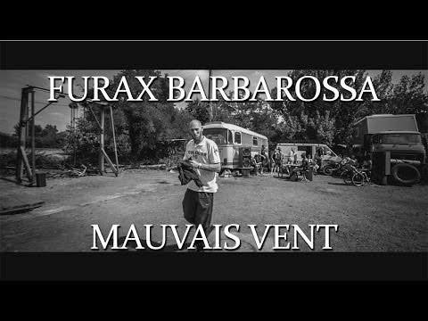 FURAX BARBAROSSA - Mauvais vent  (prod: Toxine)
