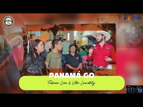 🎥🌟 SABADOU COM FABIANO LEÃO & VITOR LOUVATELY EM PANAMÁ-GO! 🌟