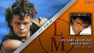 Luis Miguel - Sin Hablar