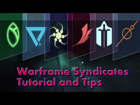 Warframe Guides:Syndicates explained plus some important advices!