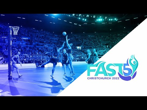 [TODAY NETBALL] FAST5 Netball World Series - Christchurch 2022 Broadcast Official