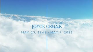 Joyce Crunk Celebration of Life 1941-2021