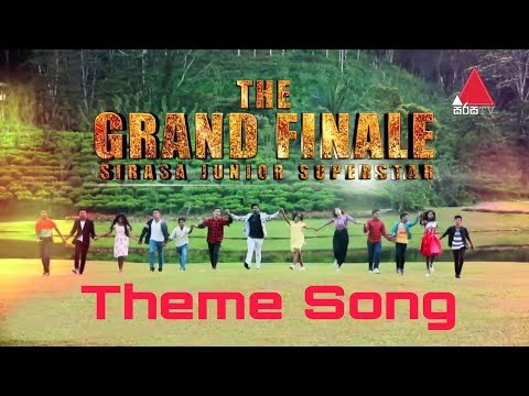 Sirasa TV Junior Super Star_Grand Finale Theme Song - රන් හීනයේ