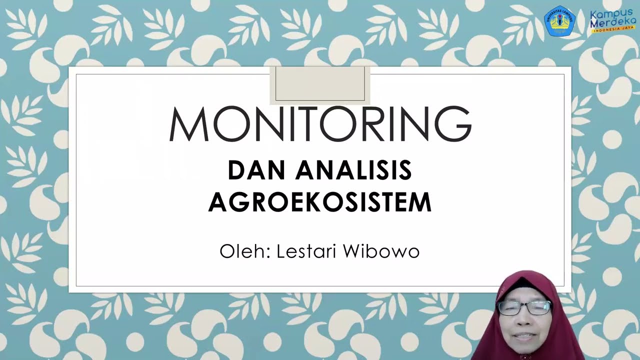 9. PTHPT - Monitoring dan Analisis Agroekosistem