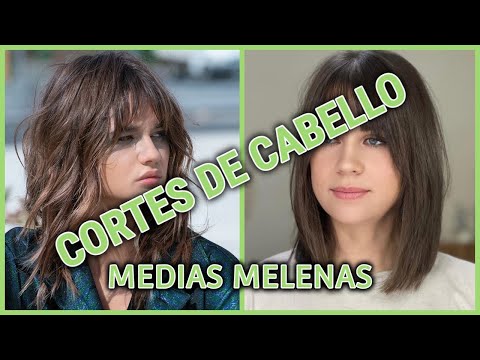 Cortes de cabello para MEDIAS MELENAS modernos y FAVORECEDORES