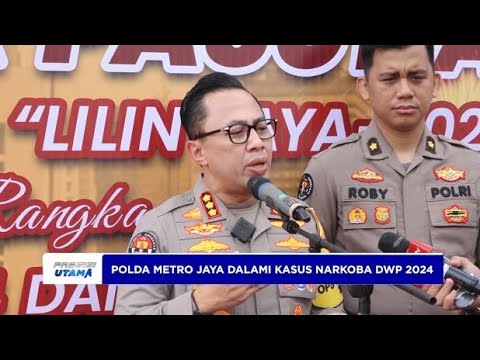 POLDA METRO JAYA DALAMI KASUS NARKOBA DWP 2024