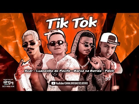 BARCA NA BATIDA, PALOK NO BEAT, LUANZINHO DO RECIFE Feat. MC SCAR - TIKTOK