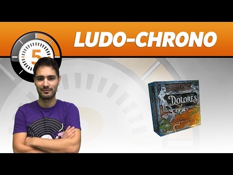 LudoChrono - Dolores - English version