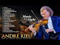 André Rieu Beautiful Romantic Violin André Rieu Best Instrumental Love Songs The Best Of André Ri