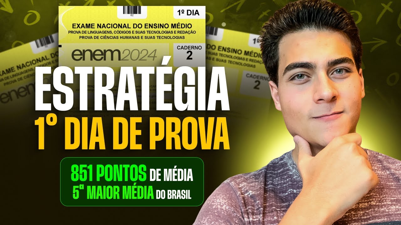 1º DIA do ENEM | MINHA ESTRATÉGIA DE PROVA para tirar 851+ de MÉDIA