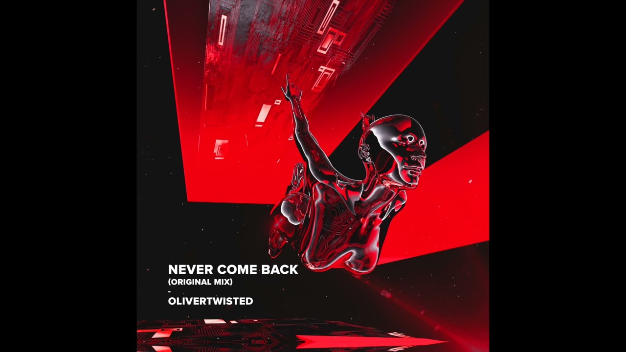SINDEX PREMIERE: OliverTwisted - Never Come Back (Original Mix)