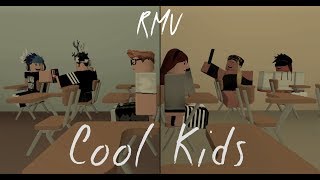 Cool Kids [RMV]