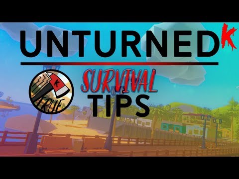 HOW TO SURVIVE LONGER!!! (Unturned Survival Tips)