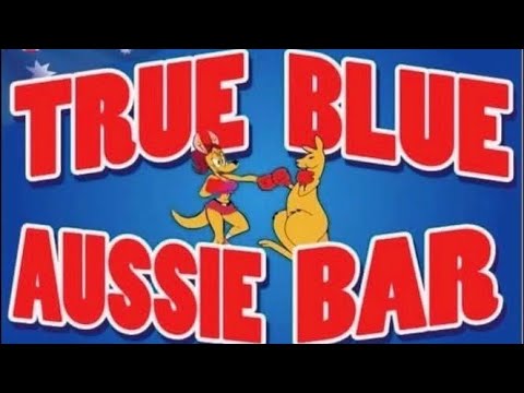 TRUE BLUE AUSSIE BAR LIVE STREAMINGING !!