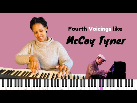 WHY YOU SHOULD KNOW FOURTH VOICINGS IN JAZZ| MCCOY TYNER