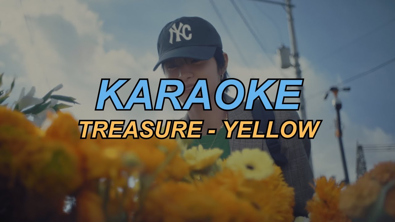 [Karaoke MV] TREASURE (트레저) - 'YELLOW' Karaoke + Easy Lyrics