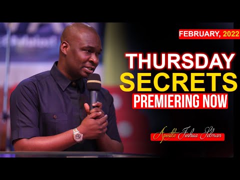 Thursday Secrets, 24th February, 2022 - Apostle Joshua Selman | Morning Sermon|