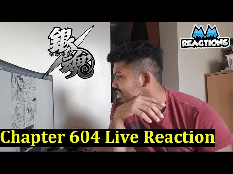 Gintoki vs Hitsugi!!! - Gintama Manga Chapter 604 Live Reaction